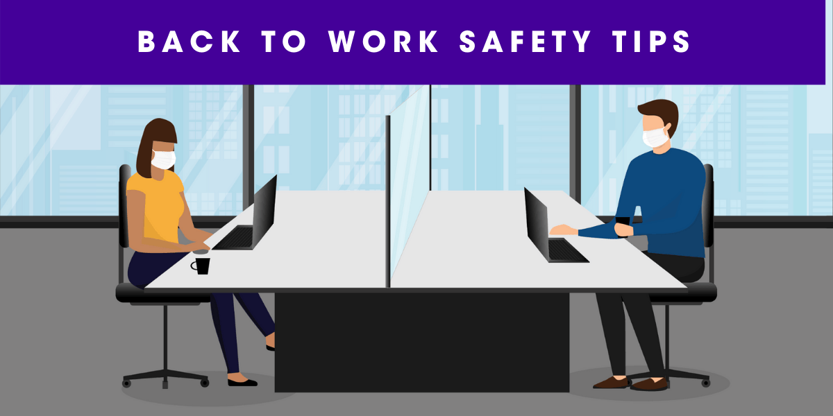 Nervous About Going Back to Work? Here Are 7 Steps for a Safer Return